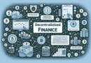 DeFi Beginner’s Guide: How to Start with Decentralized Finance